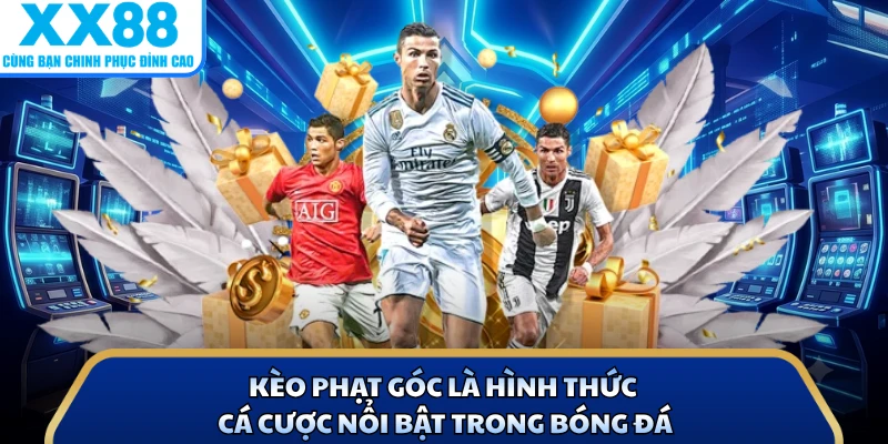 Kèo Phạt Góc - Khám Phá 4 Hình Thức Cá Cược Tại X88 2 Kèo phạt góc là hình thức cá cược nổi bật trong bóng đá